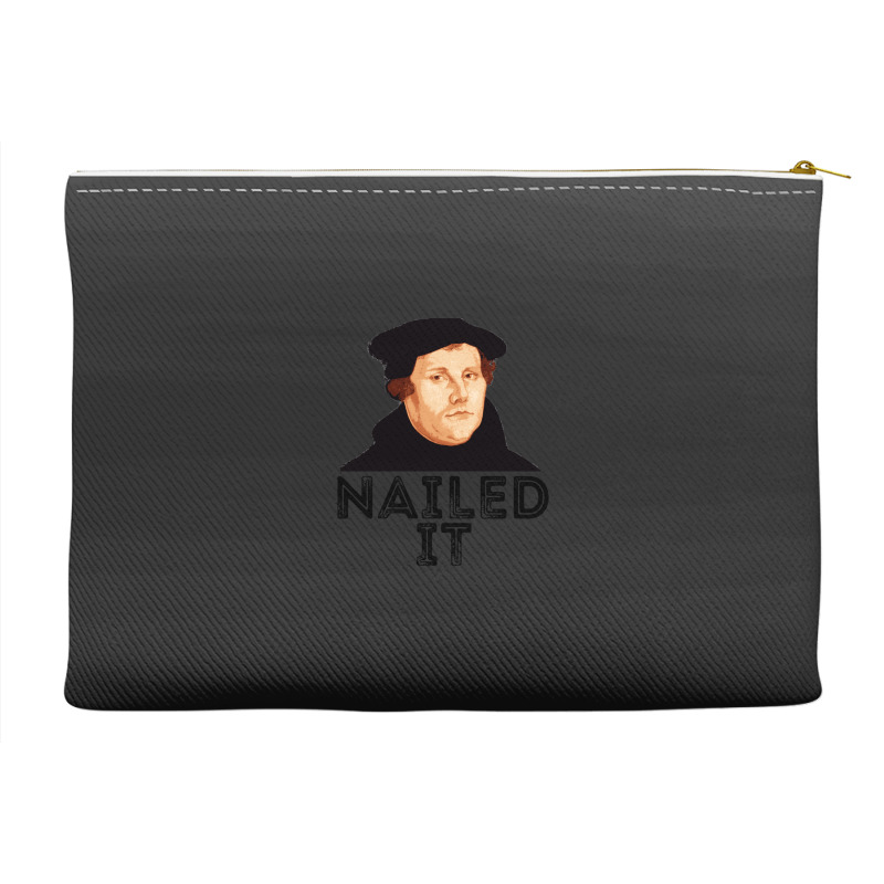 Martin Luther Nailed It 500th Reformation Day Protestant Pullover Hood Accessory Pouches | Artistshot