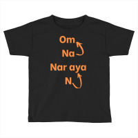 Om Namo Narayanaya Mantra T Shirt Toddler T-shirt | Artistshot