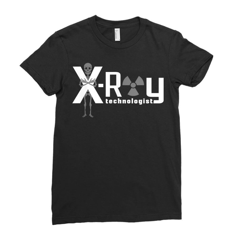 Radiology Department Apparel, X Ray Technologist T Shirt Ladies Fitted T-Shirt by tzecluco | Artistshot