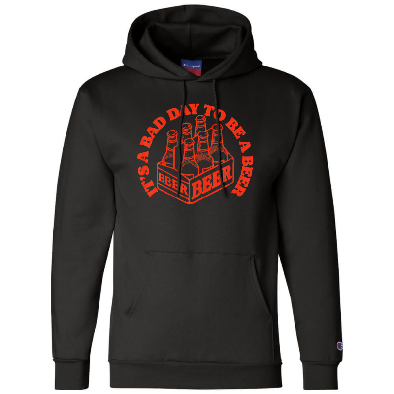 Bad Day To Be A Beer Funny Drinking 6-pack Bottles Homebrew Champion Hoodie by asongurules3 | Artistshot