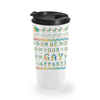 Don We Now Our Gay Apparel Lgbt Ugly Christmas Sweater   Hol Travel Mug | Artistshot