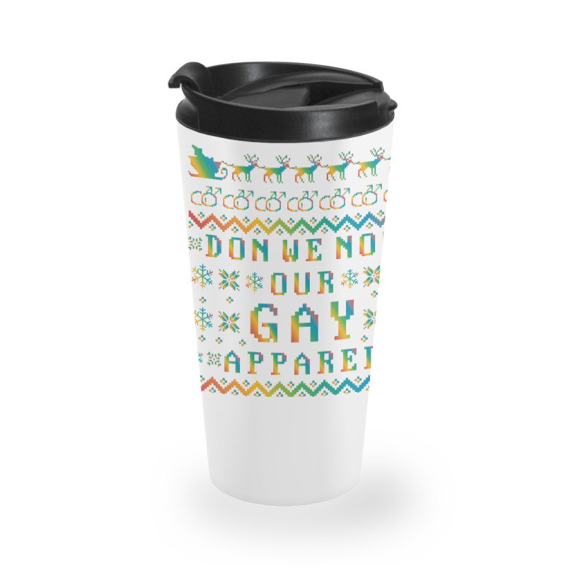 Don We Now Our Gay Apparel Lgbt Ugly Christmas Sweater   Hol Travel Mug | Artistshot