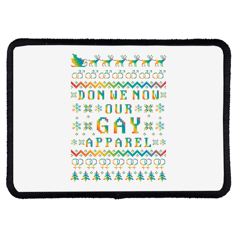 Don We Now Our Gay Apparel Lgbt Ugly Christmas Sweater   Hol Rectangle Patch | Artistshot