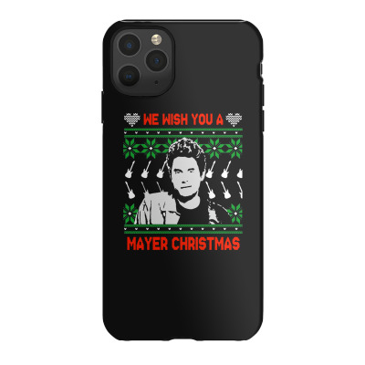 Wish You A Mayer Christmas Iphone 11 Pro Max Case Designed By Paulscott Art