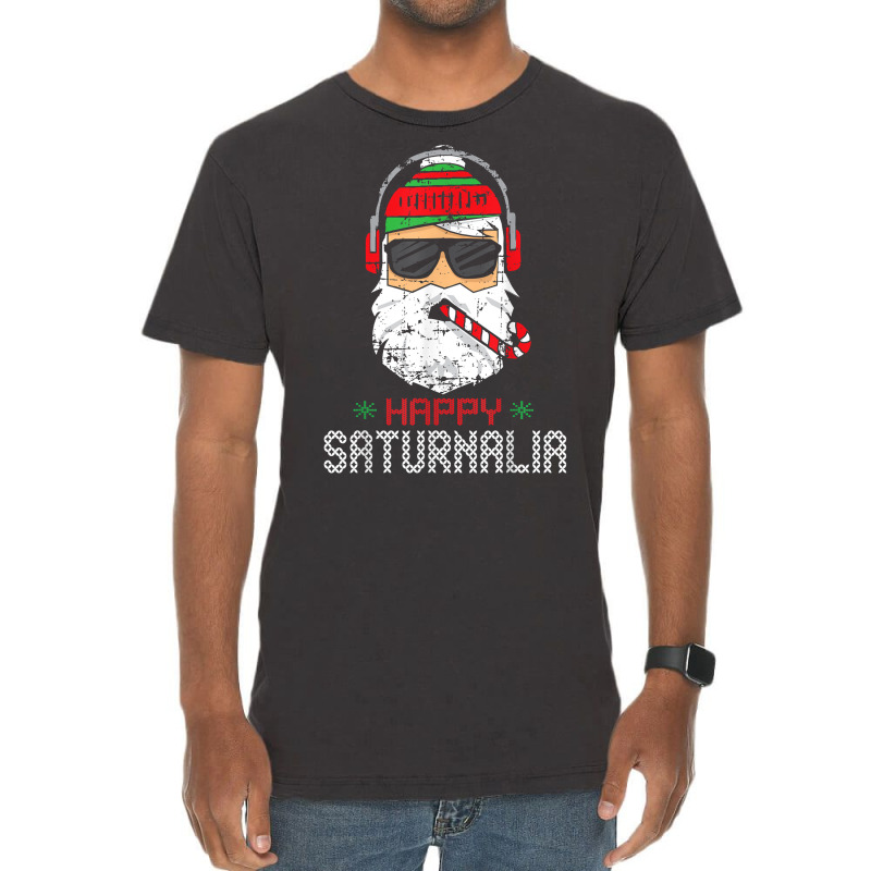 Happy Saturnalia Cool Santa Christmas Tshirt Vintage T-Shirt by nejnda | Artistshot