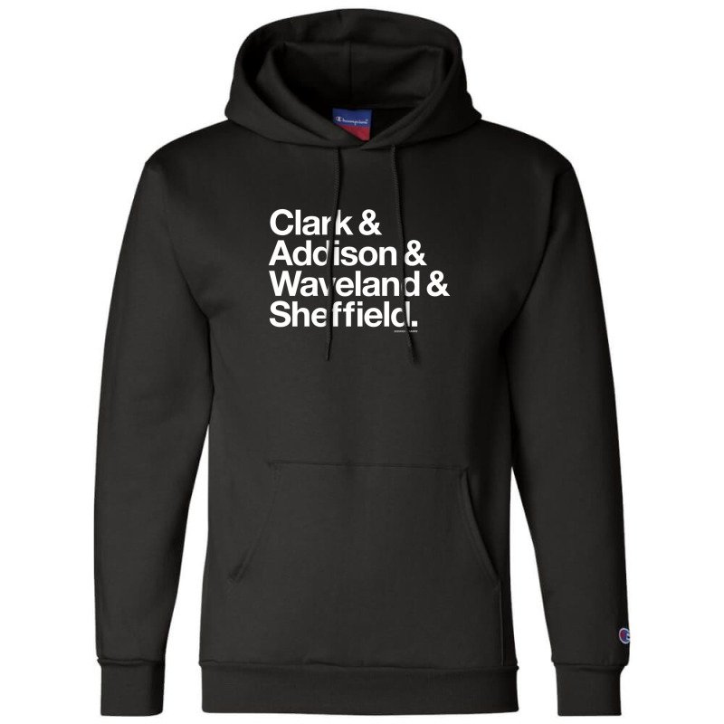 Clark & Addison & Waveland & Sheffield Chicago Champion Hoodie by LindaWilliams | Artistshot