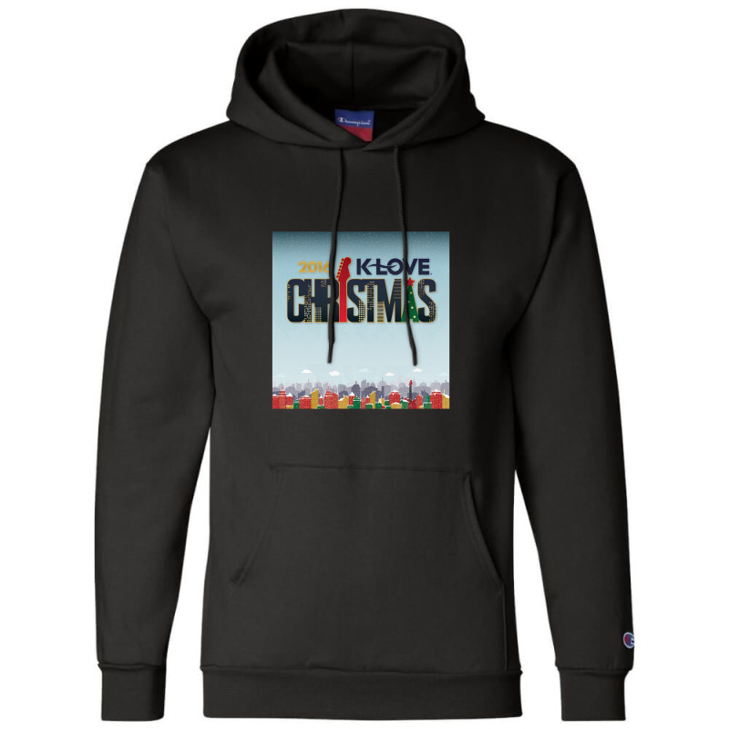 K Love Christmas City Tour 1 Champion Hoodie by RandyNuckoles | Artistshot