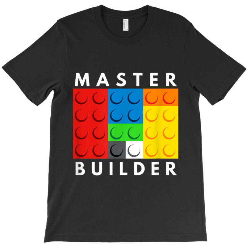 Master Builder Building Blocks Brick Builders Toys Gift T-shirt | Artistshot