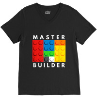 Master Builder Building Blocks Brick Builders Toys Gift V-neck Tee | Artistshot