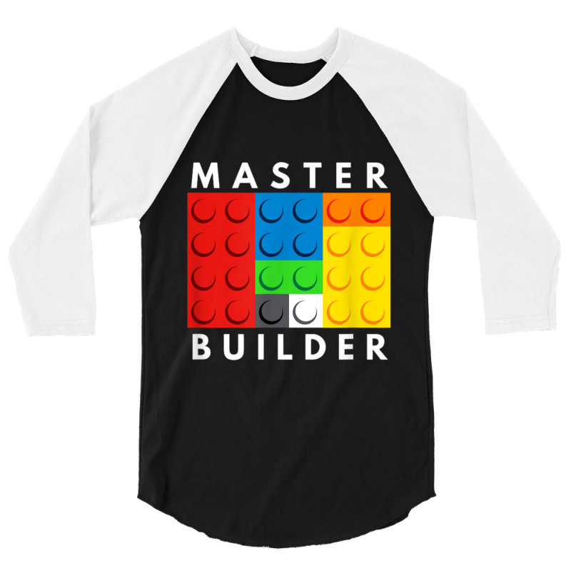 Master Builder Building Blocks Brick Builders Toys Gift 3/4 Sleeve Shirt | Artistshot