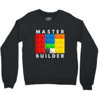 Master Builder Building Blocks Brick Builders Toys Gift Crewneck Sweatshirt | Artistshot