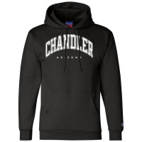 Chandler Arizona Az Varsity Style White Text T Shirt Champion Hoodie | Artistshot