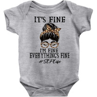 Funny Slp It's Fine, I'm Fine And Everything's Fine T Shirt Baby Bodysuit | Artistshot