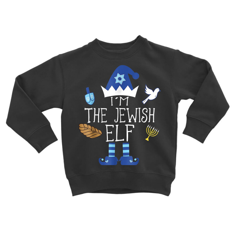 Happy Christmukkah Jewish I'm The Jewish Elf Christmas Xmas T Shirt Toddler Sweatshirt | Artistshot