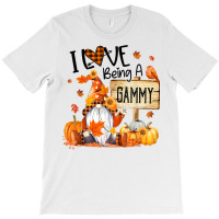 I Love Being Gammy Cute Gnome Pumpkin Thanksgiving T Shirt T-shirt | Artistshot