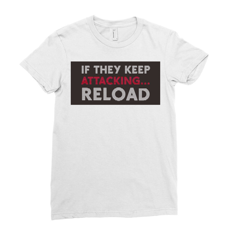 If They Keep Attacking Ladies Fitted T-Shirt by william875 | Artistshot