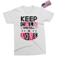 Keep Calm And Valentines Day Exclusive T-shirt | Artistshot