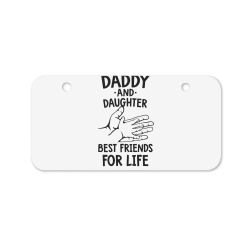 daddy and daughter best friends for life funny Bicycle License Plate | Artistshot