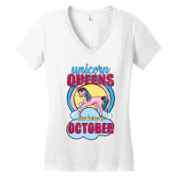 Unicorn Queens Are Born In October Women's V-neck T-shirt | Artistshot