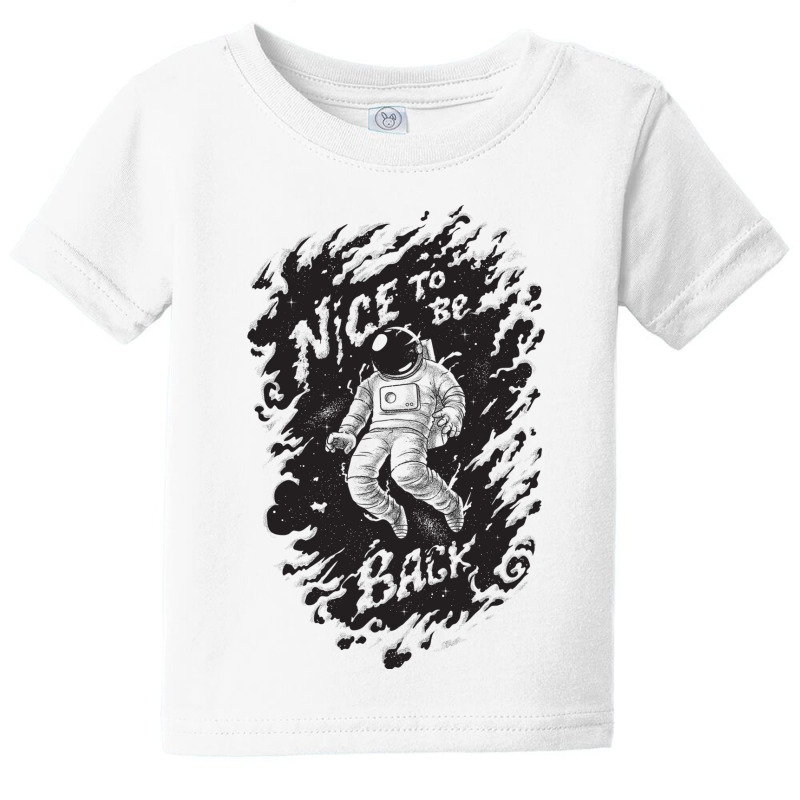 Nice To Be Back Baby Tee by joyo bobs | Artistshot