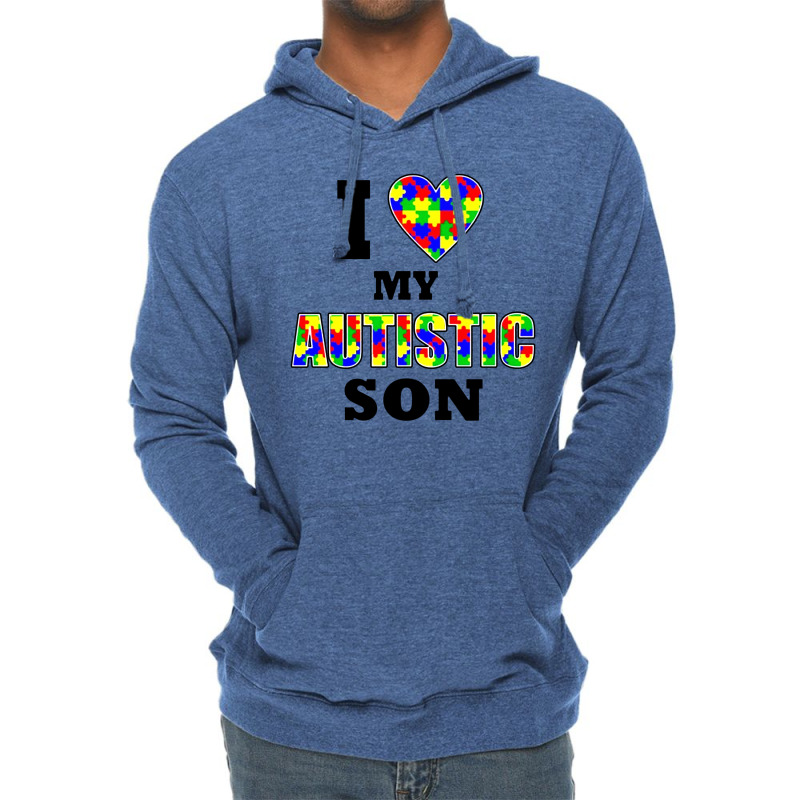 I Love My Autistic Son Autism Lightweight Hoodie | Artistshot