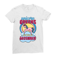 Unicorn Queens Are Born In December Ladies Fitted T-shirt | Artistshot