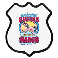 Unicorn Queens Are Born In March Shield Patch | Artistshot