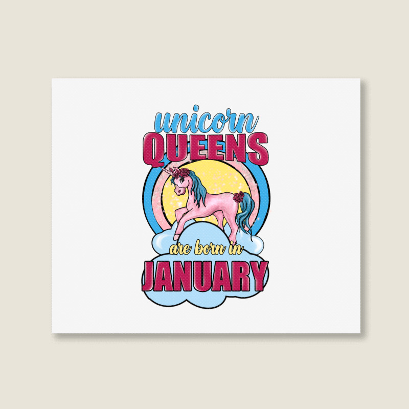 Unicorn Queens Are Born In January Landscape Canvas Print | Artistshot