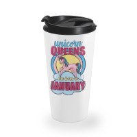 Unicorn Queens Are Born In January Travel Mug | Artistshot