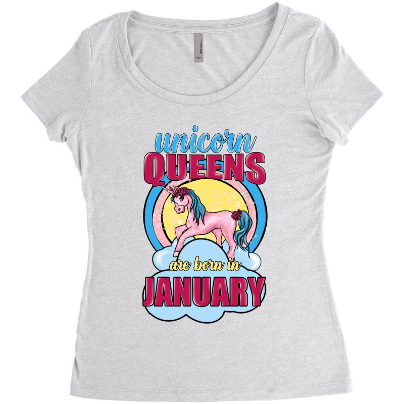 Unicorn Queens Are Born In January Women's Triblend Scoop T-shirt | Artistshot