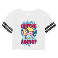 Unicorn Queens Are Born In August Scorecard Crop Tee | Artistshot