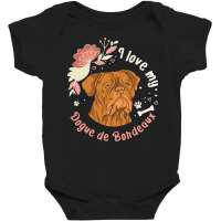 Dogue De Bordeaux T  Shirt Dogue De Bordeaux Owner Dog Gift T  Shirt Baby Bodysuit | Artistshot