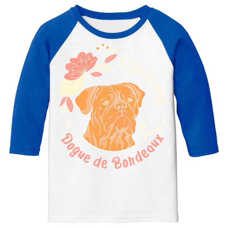 Dogue De Bordeaux T  Shirt Dogue De Bordeaux Owner Dog Gift T  Shirt Youth 3/4 Sleeve | Artistshot