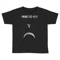 Free To Fly Toddler T-shirt | Artistshot