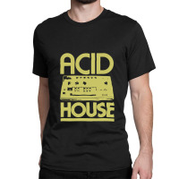 #acidhouse Bass #synth #iconichouse Music #synthesiser Dj #unofficial Classic T-shirt | Artistshot