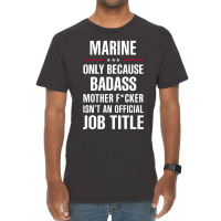 Gift For Badass Marine Vintage T-shirt | Artistshot