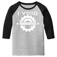 I Void Warranties Adult Youth 3/4 Sleeve | Artistshot