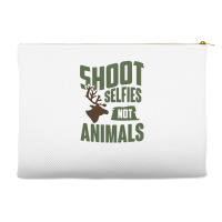 Shoot Selfies Not Animals Funny Accessory Pouches | Artistshot