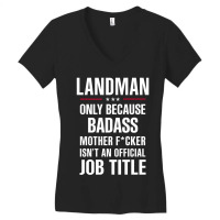 Gift For Badass Landman Women's V-neck T-shirt | Artistshot