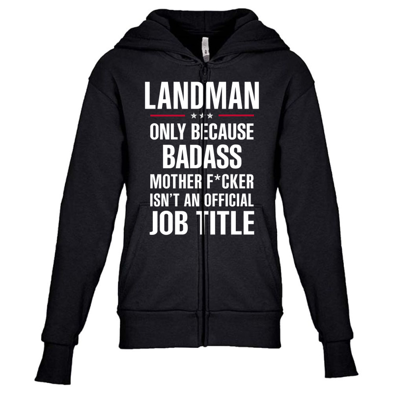 Gift For Badass Landman Youth Zipper Hoodie by thanchashop | Artistshot