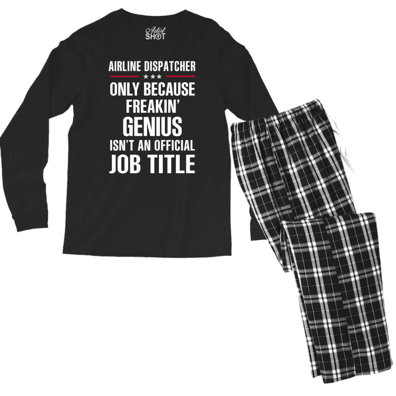 Gift For Freakin' Genius Airline Dispatcher Men's Long Sleeve Pajama Set | Artistshot