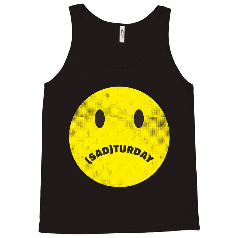 Sadturday Tank Top | Artistshot