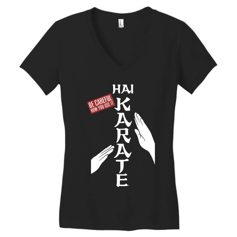 Hai Karate Be Careful Women's V-Neck T-Shirt by Barbara Store | Artistshot