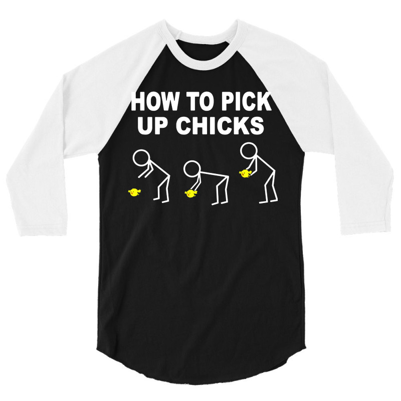 How To Pick Up Chicks 3/4 Sleeve Shirt by Barbara Store | Artistshot