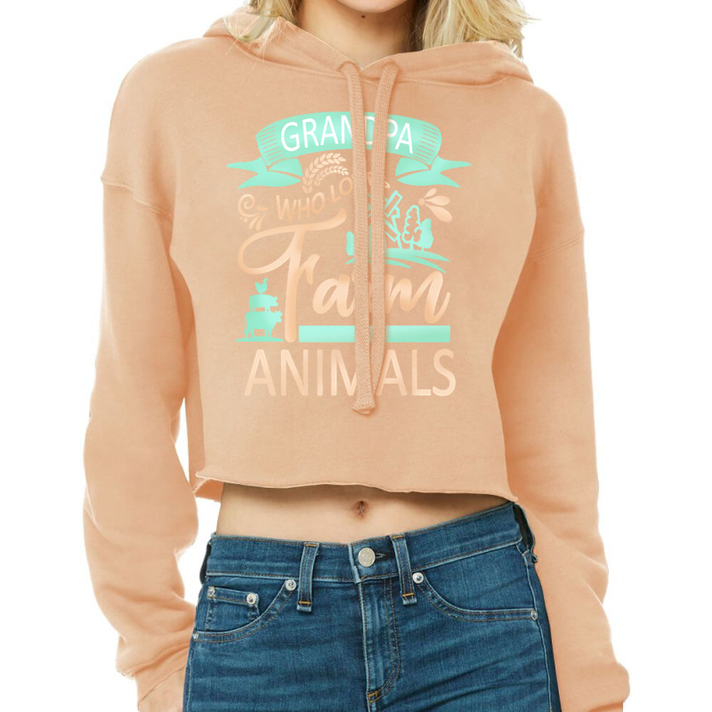 Farm Animals T  Shirt Grandpa Who Loves Farm Animals  Cow Pig Goat Lov Cropped Hoodie by umurray372 | Artistshot