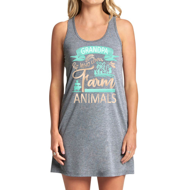 Farm Animals T  Shirt Grandpa Who Loves Farm Animals  Cow Pig Goat Lov Tank Dress by umurray372 | Artistshot