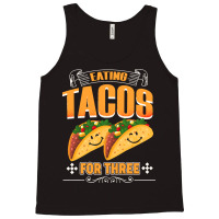 Funny Cinco De Mayo T  Shirt Eating Tacos For Three Pregnancy Twins Ci Tank Top | Artistshot