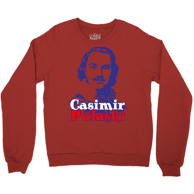 Custom Casimir Pulaski Crewneck Sweatshirt By Asruri Artistshot