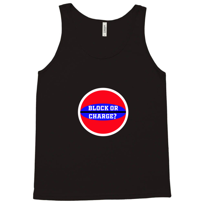 Block Or Charge Gift Tank Top | Artistshot