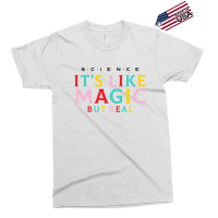 Science Is Like Magic Exclusive T-shirt | Artistshot